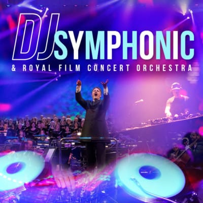 DJ Symphonic & Royal Film Concert Orchestra