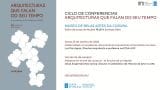 Conferencia 'Modernidad na Academia: dos primeiras arquitectas racionalistas ata hoxe'