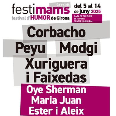 Festimams, Festival d'Humor de Girona