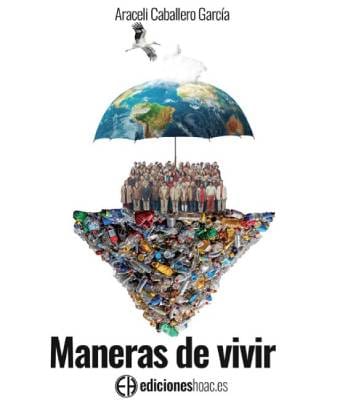Presentación del libro “Maneras de vivir”