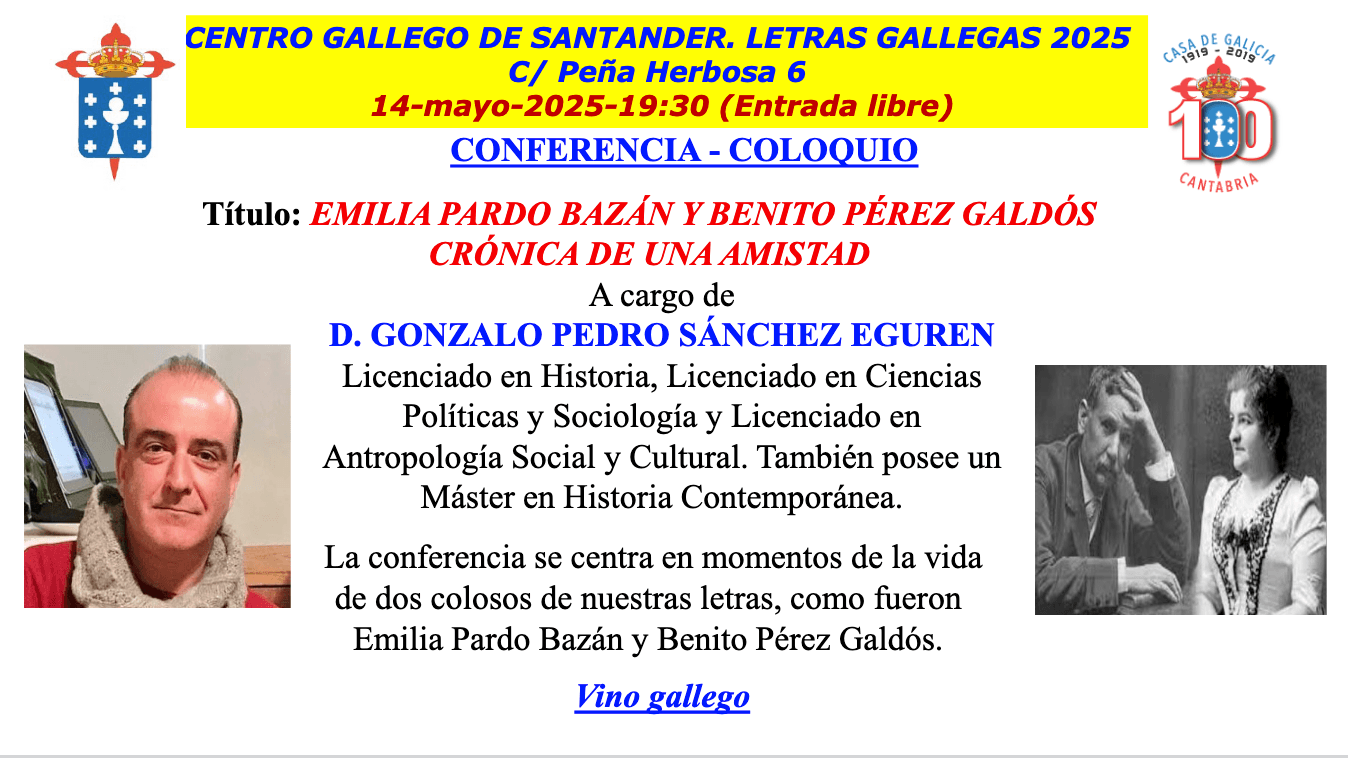 Emilia Pardo Bazán y Benito Pérez Galdós. Crónica de una amistad