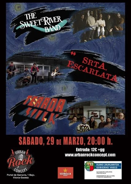 Srta. Escarlata + The Sweet River Band + Terror Milk