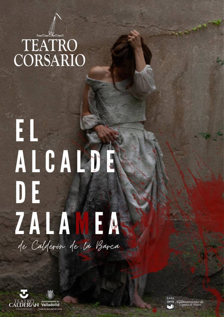 El Alcalde de Zalamea – Teatro Corsario
