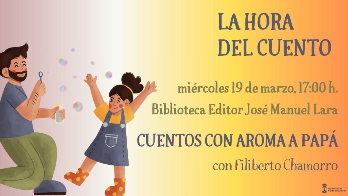 La Hora del Cuento: Cuentos con aroma a papá