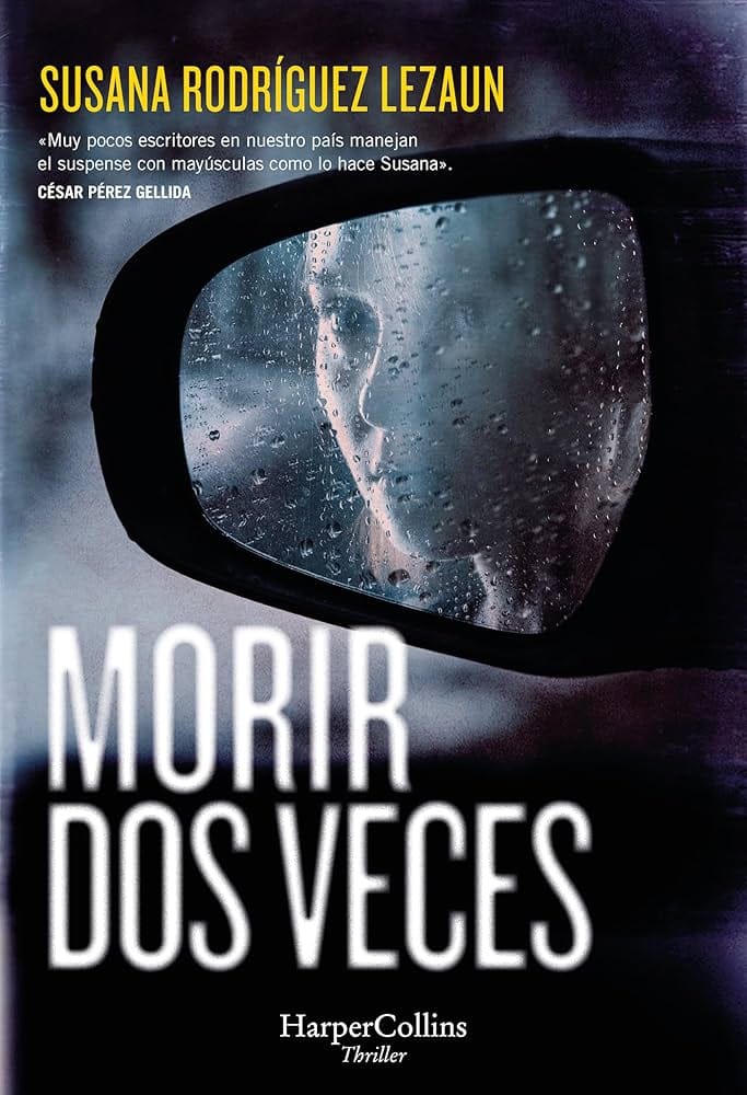 Presentación de la novela "Morir dos veces"