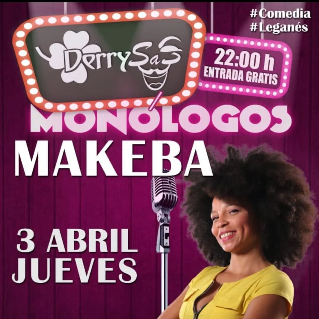 Monólogo de Makeba en DerrySas