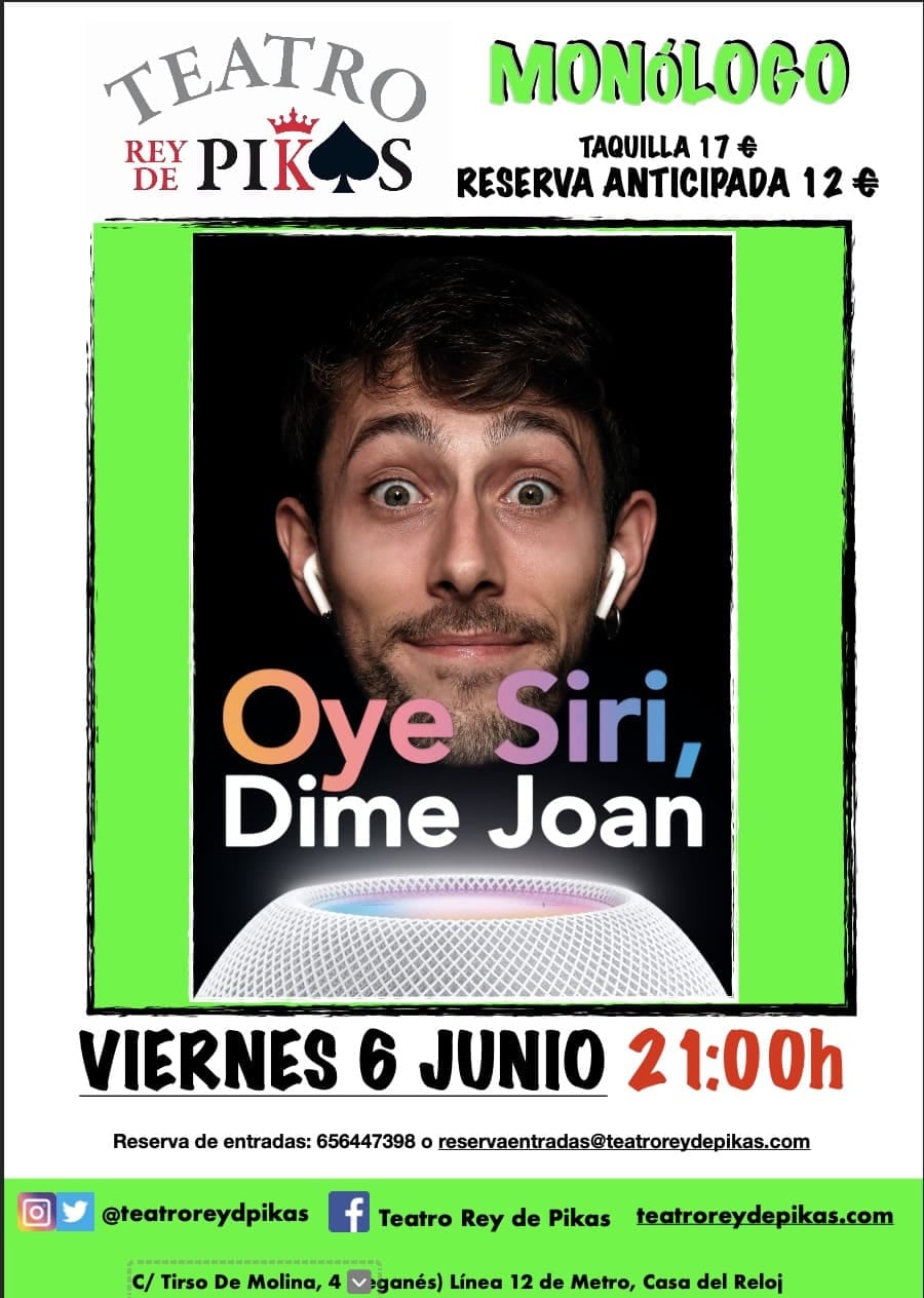 OYE SIRI, DIME JOAN con Joan Natzari