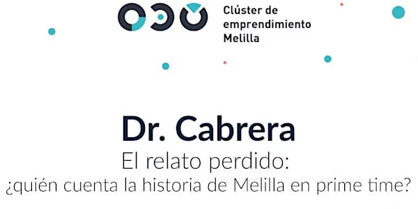 El relato perdido: ¿quién cuenta la historia de Melilla en prime time?