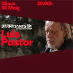 Barnasants: Luis Pastor en El Molino