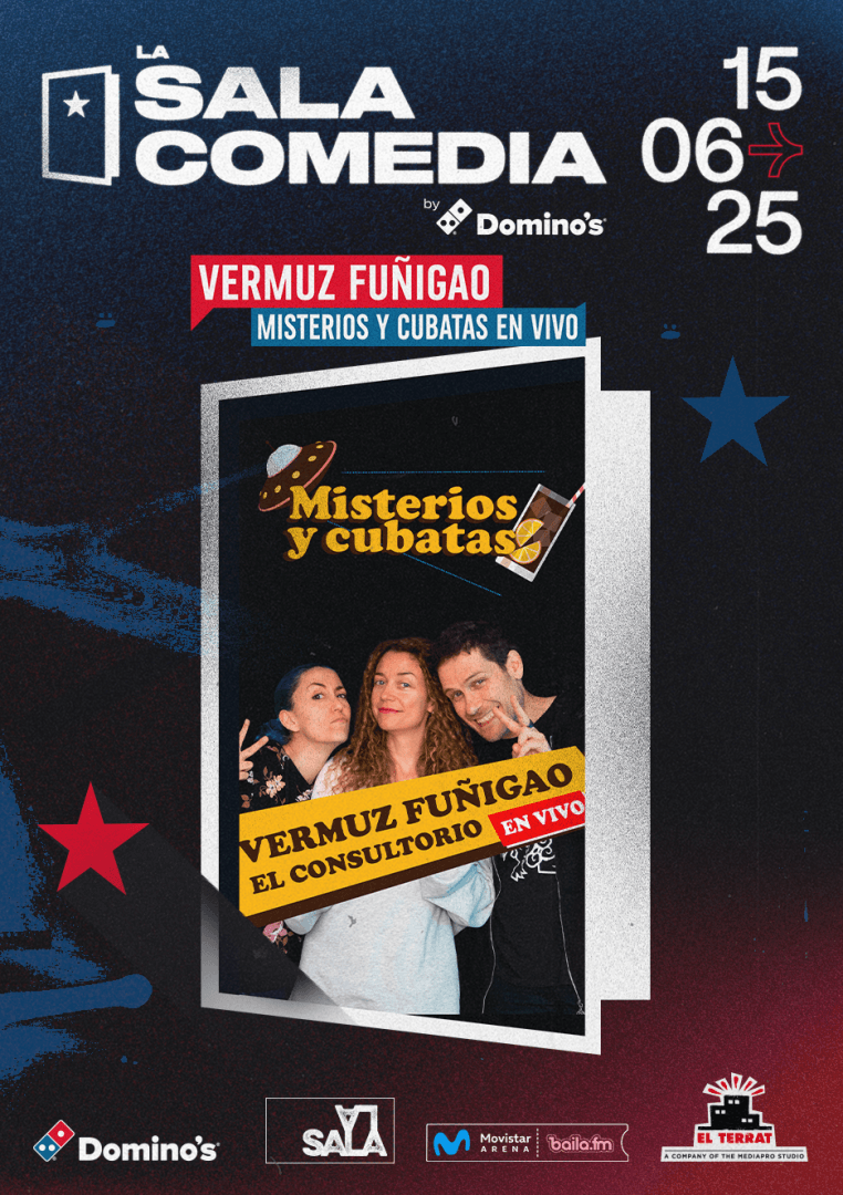 Vermuz Fuñigao Misterios Y Cubatas En Vivo La Sala Comedia By Domino´s