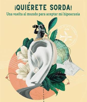 Explorando un mundo sin barreras: un viaje para aceptar mi hipoacusia