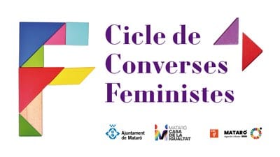 Cicle de Converses feministes: "Cafè tertúlia sobre economia feminista: reptes i propostes"
