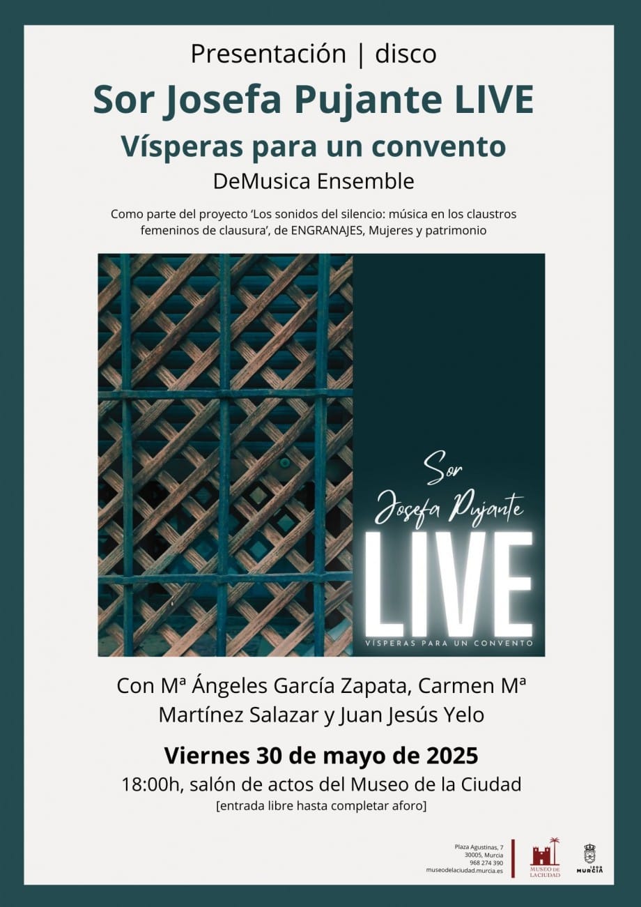 Sor Josefa Pujante LIVE. Vísperas de un convento