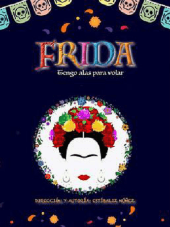Frida, tengo alas para volar