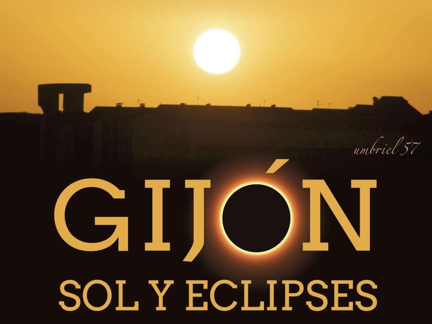 Gijón, sol y eclipses