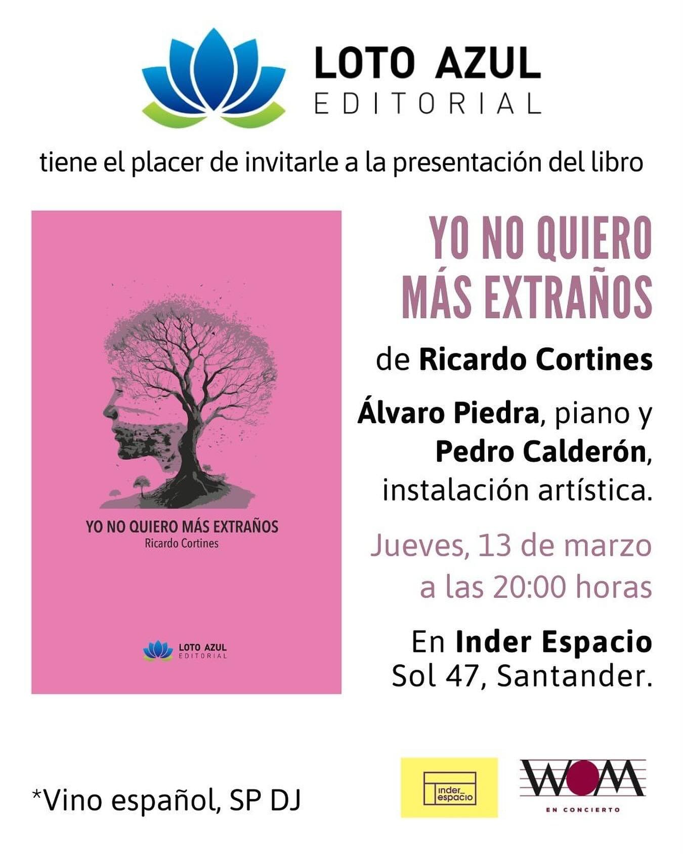 Presentación del libro de poemas "Yo no quiero más extraños"