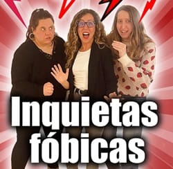 'Inquietas fóbicas' Microteatro