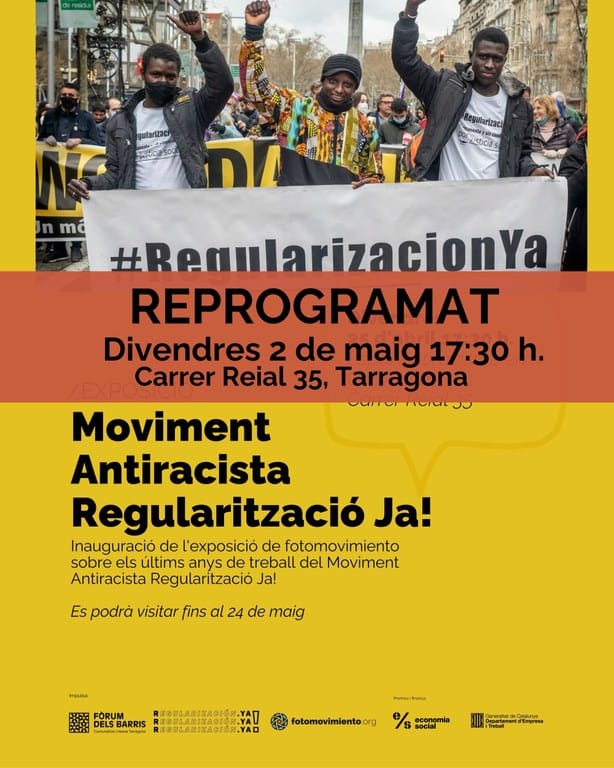 EXPOSICIÓ: Moviment Antiracista Regularització Ja!