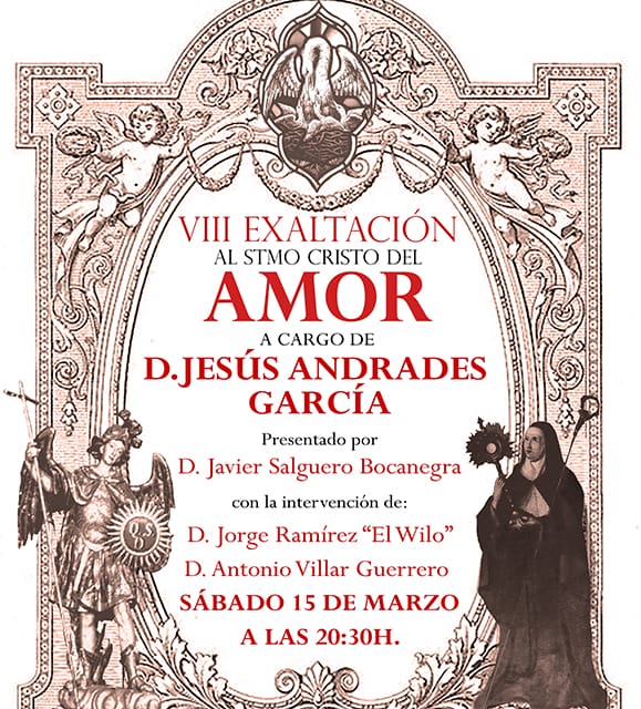 VIII Exaltación al Santísimo Cristo del Amor