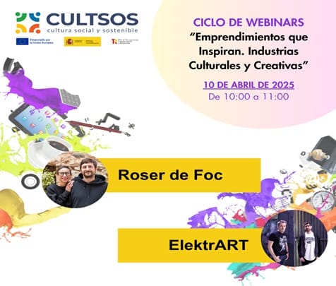 Ciclo de Webinars: Emprendimientos que Inspiran. Industrias Culturales y Creativas