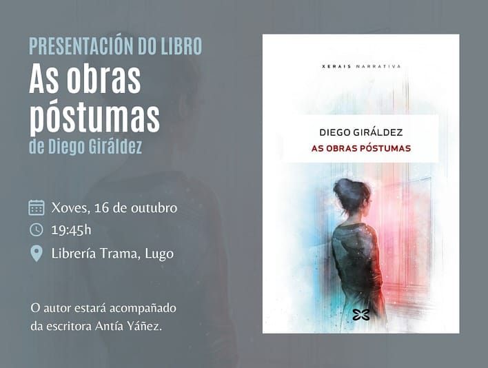 Presentación do libro 'As obras póstumas' de Diego Giráldez