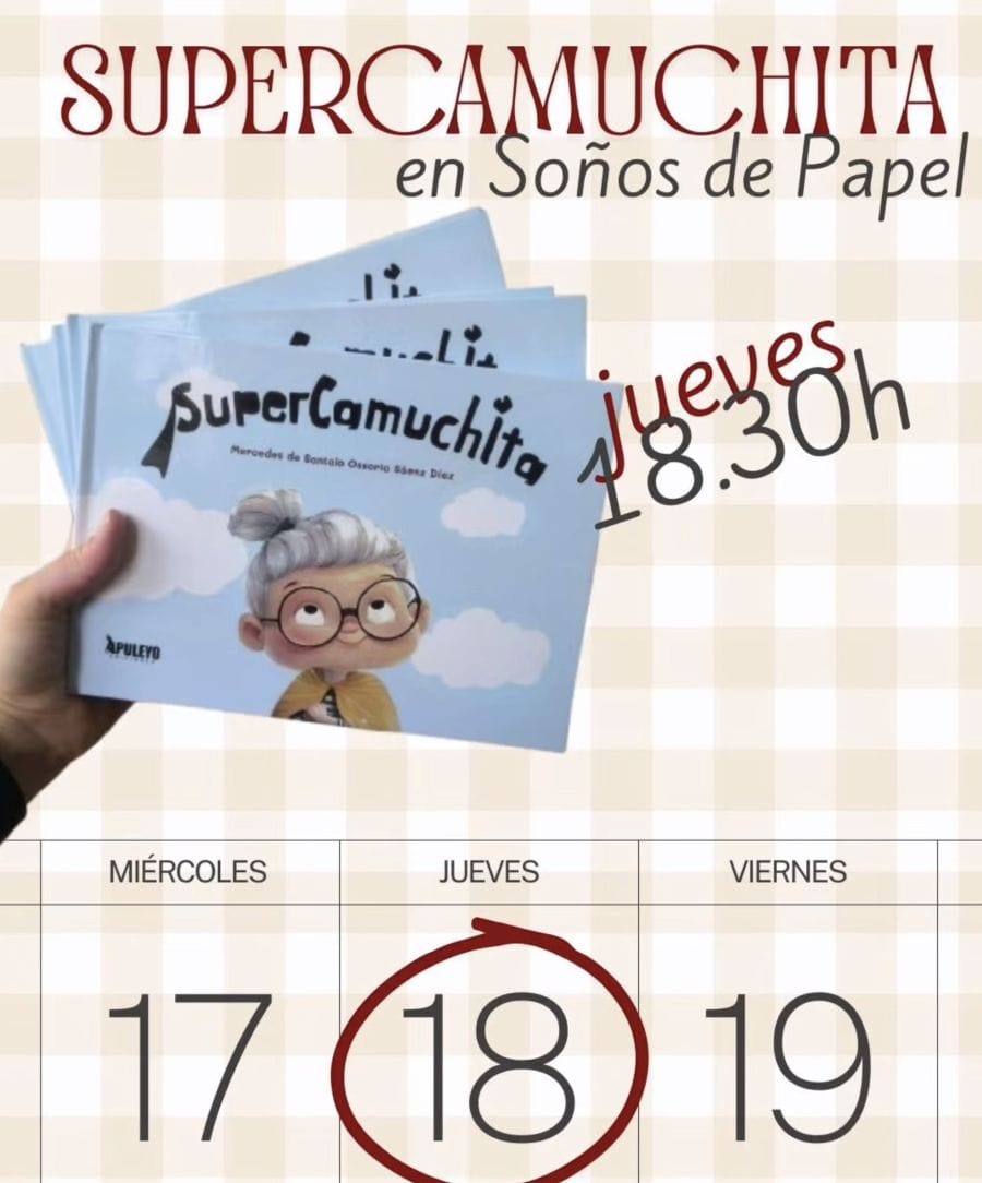 Presentación del libro 'Supercamuchita'