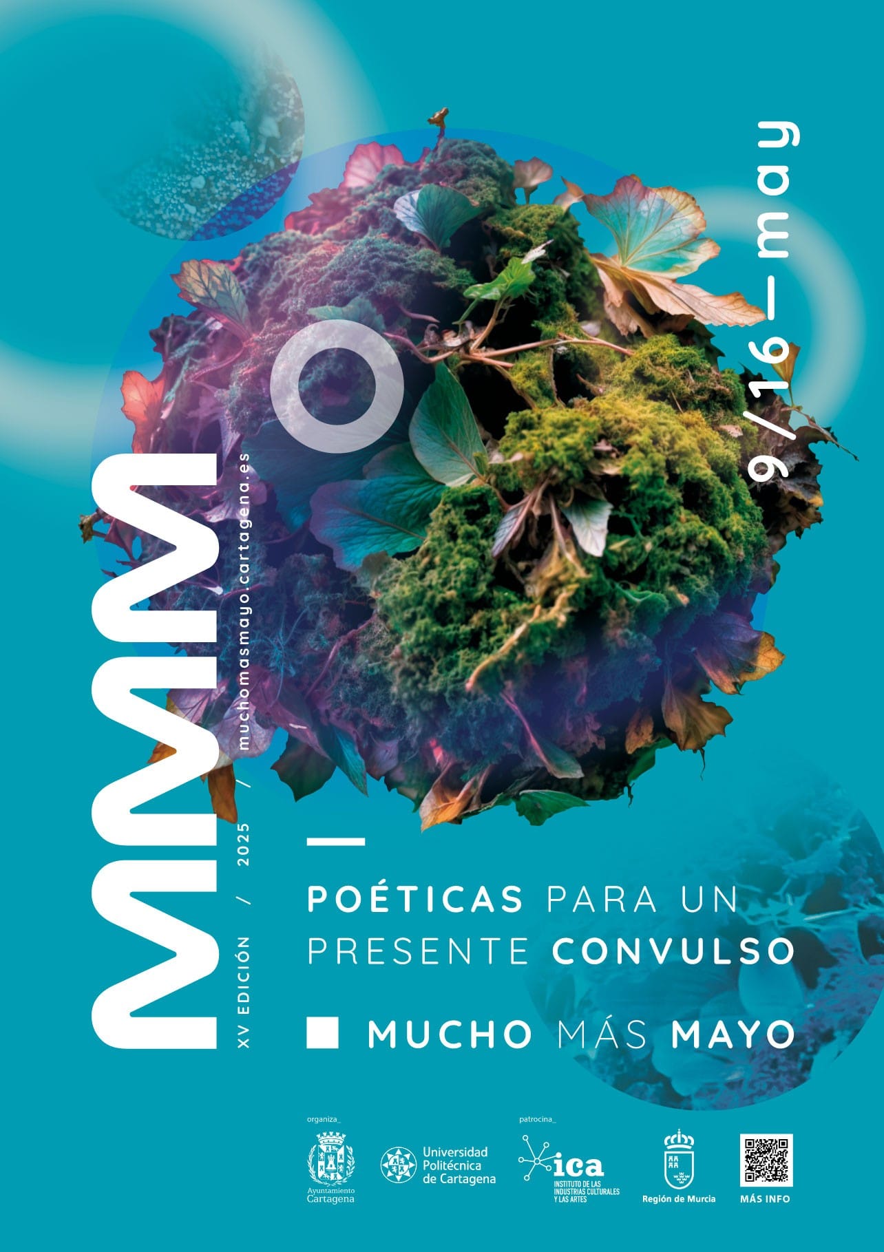 MUCHO MÁS MAYO: 'POÉTICAS PARA UN PRESENTE CONVULSO'