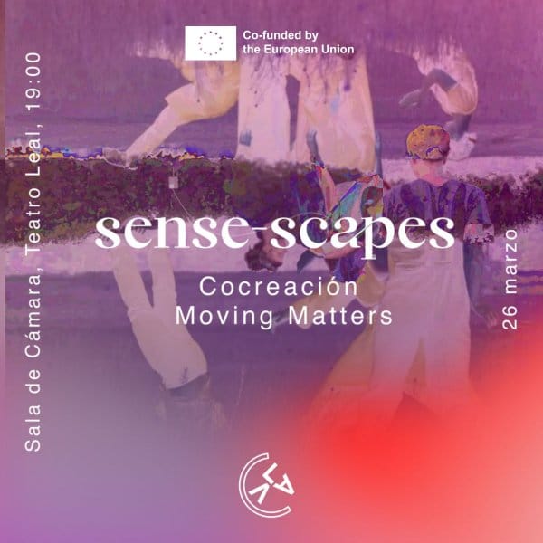 Danza en Breve: Scene-Scapes - Co-creación Moving Matters