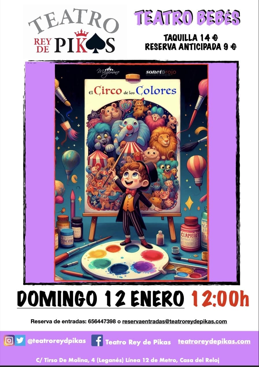 El Circo De Los Colores. Magia Para Bebés Hasta 3 Años