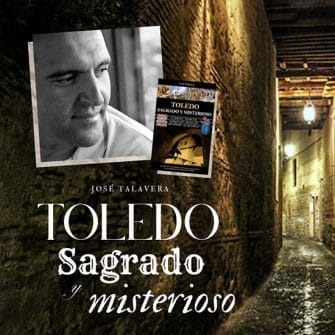 Presentación del libro: Toledo sagrado y misterioso