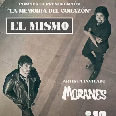 El Mismo + Moranes