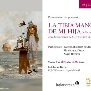 Presentación del poemario La tibia mano de mi hija