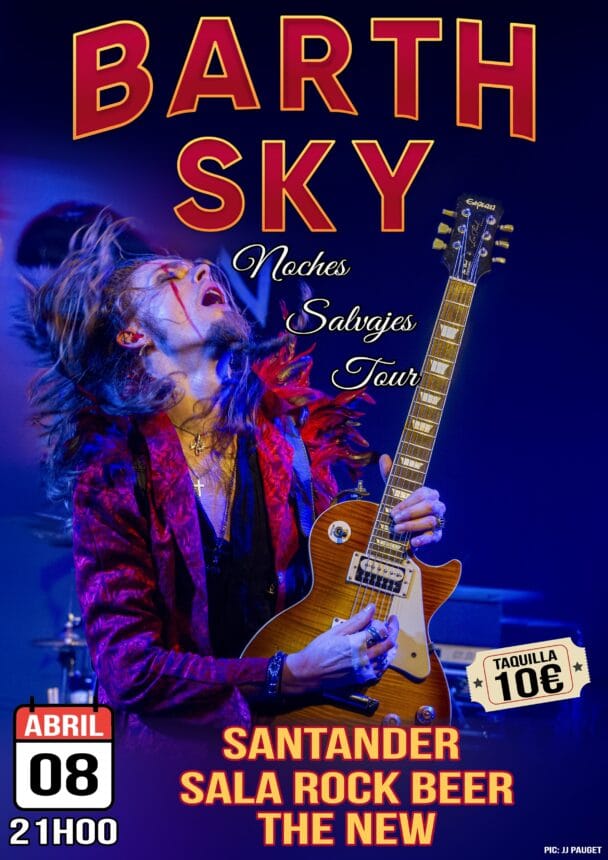 Barth Sky. Noches Salvajes Tour