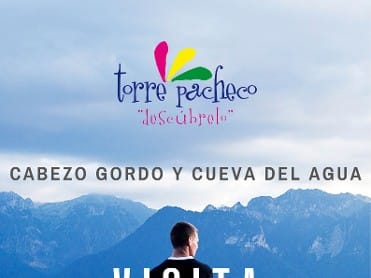 VISITA TEATRALIZADA AL CABEZO GORDO Y CUEVA DEL AGUA