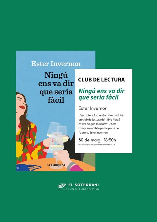 Club de lectura "Ningú ens va dir que seria fàcil"