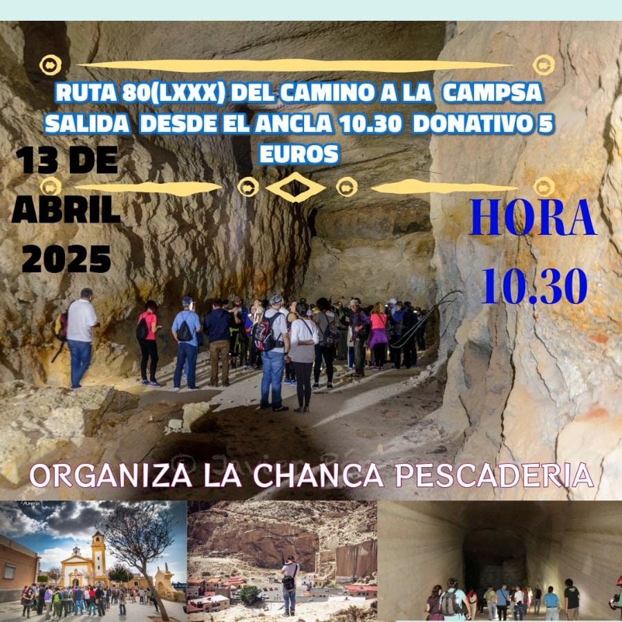 RUTA DEL CAMINO DE LA CAMPSA (LXXX)