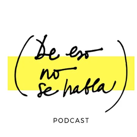 Podcast en directo: 'De eso no se habla'