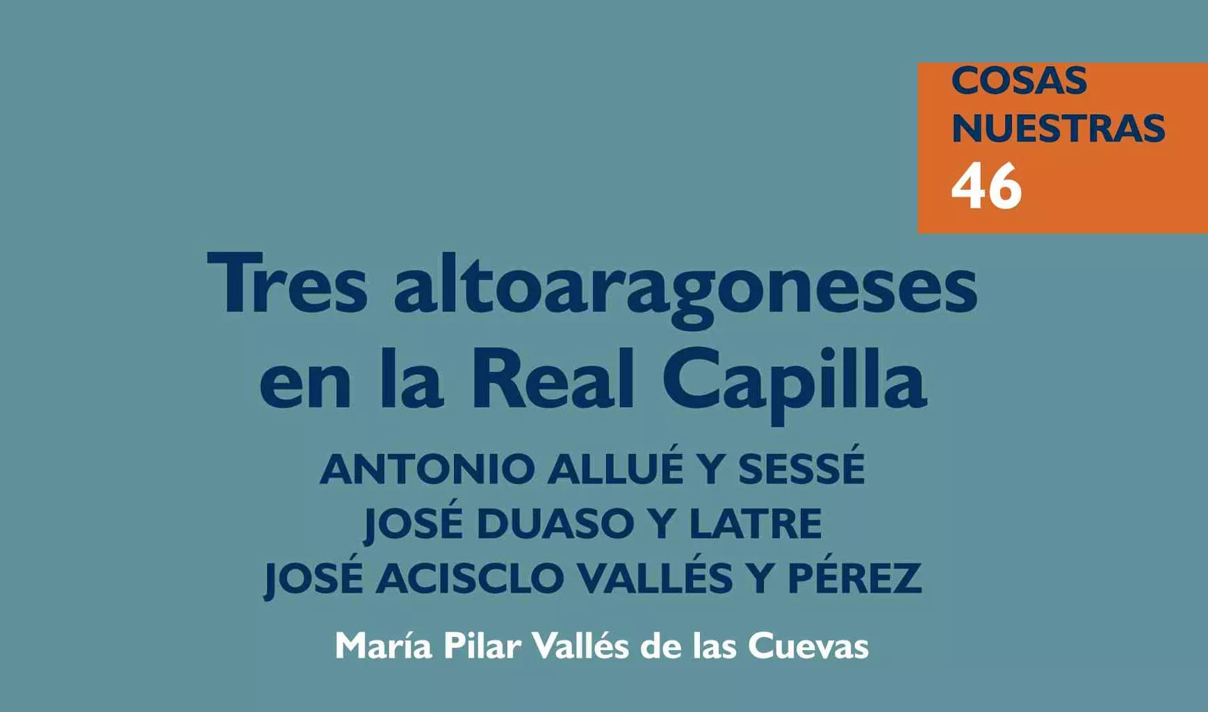 Presentación del libro 'Tres altoraragoneses en la Real Capilla'