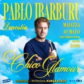 PABLO IBARBURU – CHICO GLAMOUR