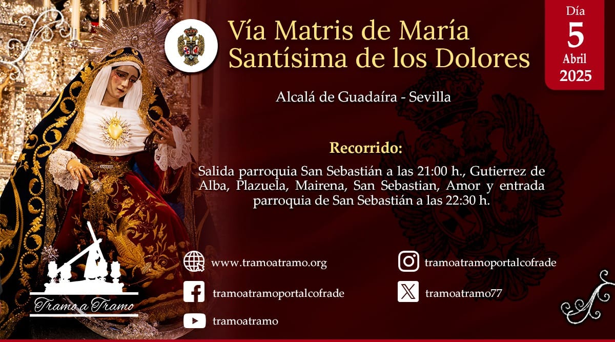 Vía Matris de María Santísima de los Dolores