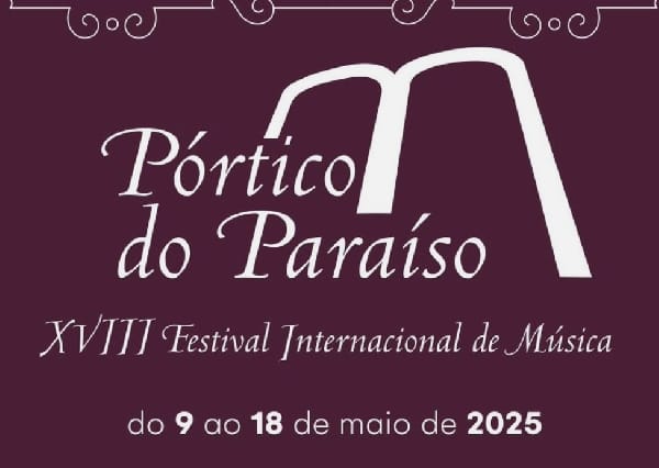 XVIII Festival Internacional de Música Pórtico do Paraíso
