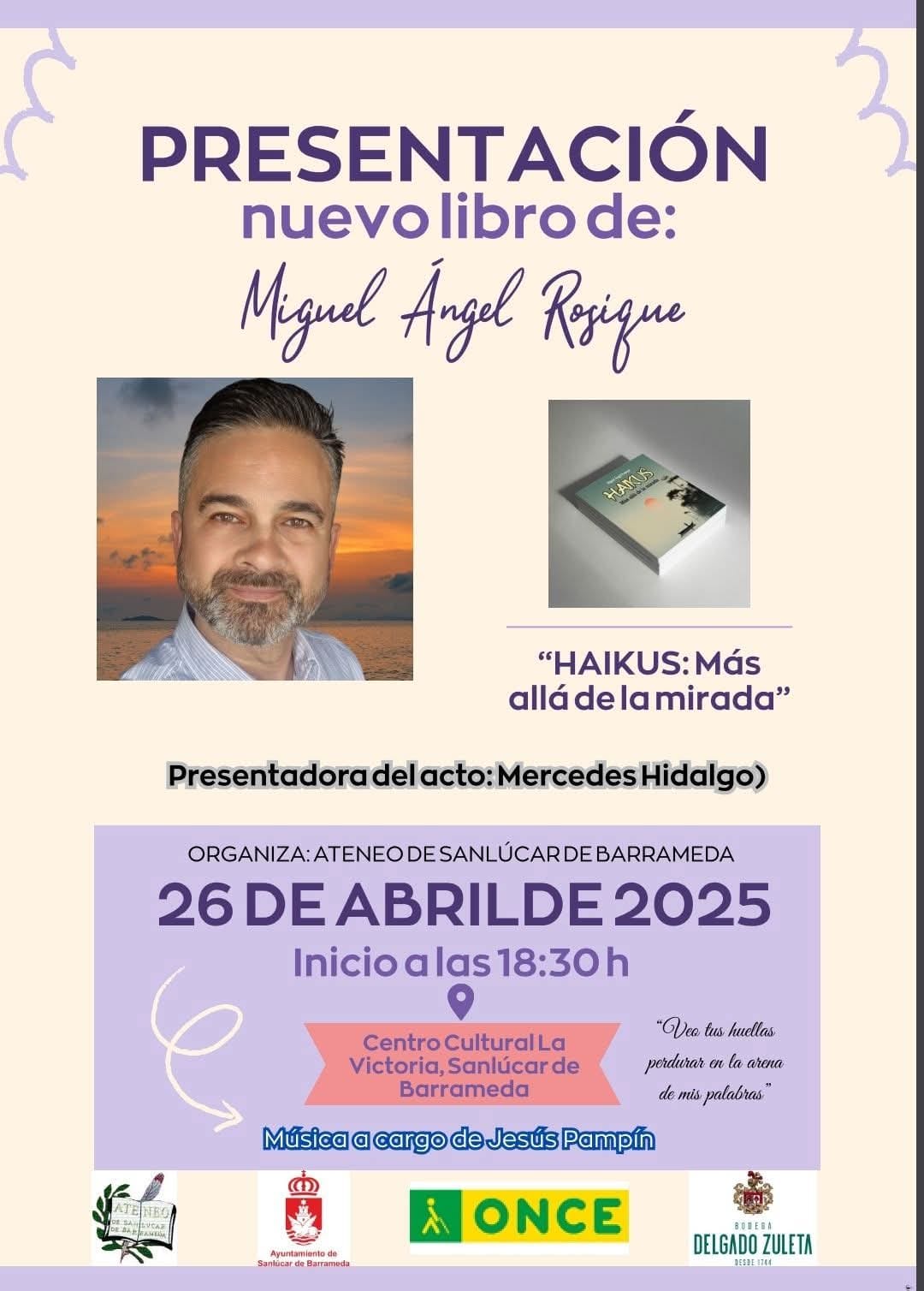 Presentación nuevo libro de Miguel Ángel Rosique: “Haikus: Más allá de la mirada”