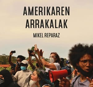 Presentación del libro: 'Amerikaren arrakalak'