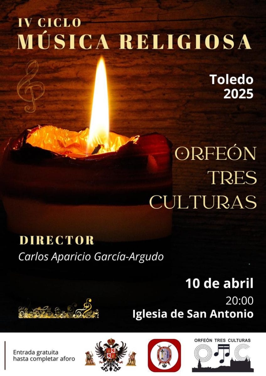Orfeón Tres Culturas. Concierto: “IV Ciclo Música Religiosa”