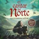 Club de lectura de novela histórica: El cantar del norte. La guerrera astur