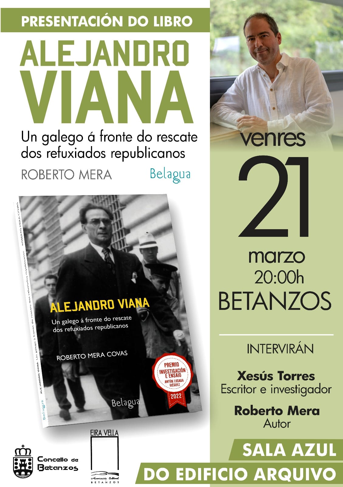 Acto de presentación do libro titulado “Alejandro Viana. Un galego á fronte de rescate dos refuxiados republicanos”