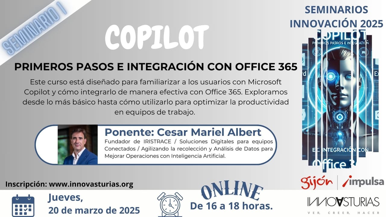 Ciclo Seminarios Innovasturias 2025: "Copilot: primeros pasos e integración con Office 365"