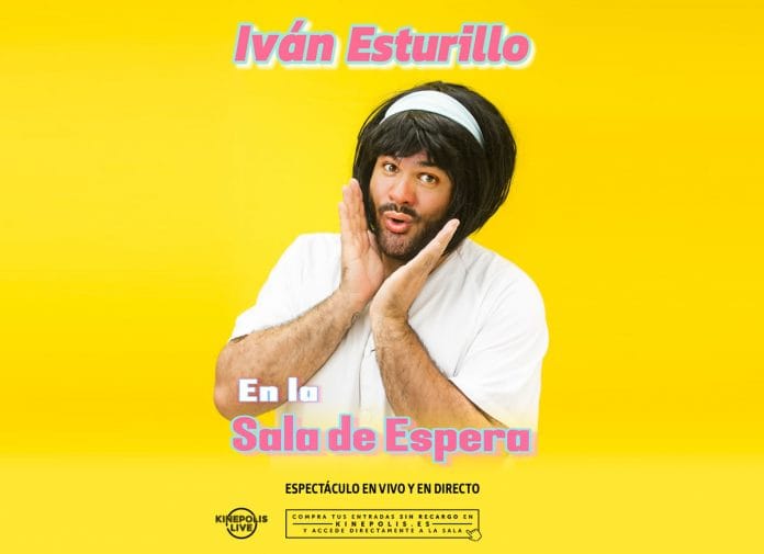 ‘En la sala de espera’: Iván Esturillo en Kinépolis Live