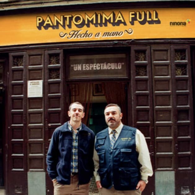 Pantomima Full - Hecho a mano