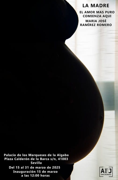 Madre. El amor más puro comienza aquí. Exposición de María José Ramírez Romero